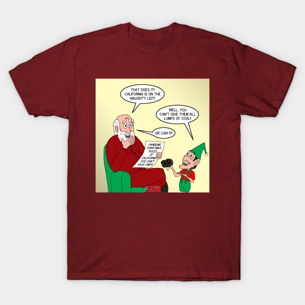California Gets on the Naughty List T-Shirt by OutToLunch